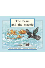 Individual Student Edition Green (Levels 12-14) The Bears and the Magpie-9780763573492